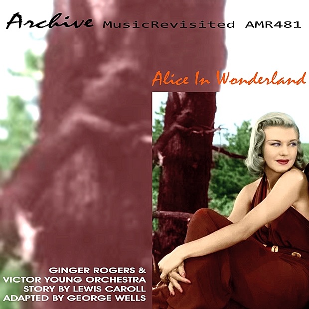 Обложка альбома «Alice in Wonderland - EP» — Ginger Rogers & Victor Young