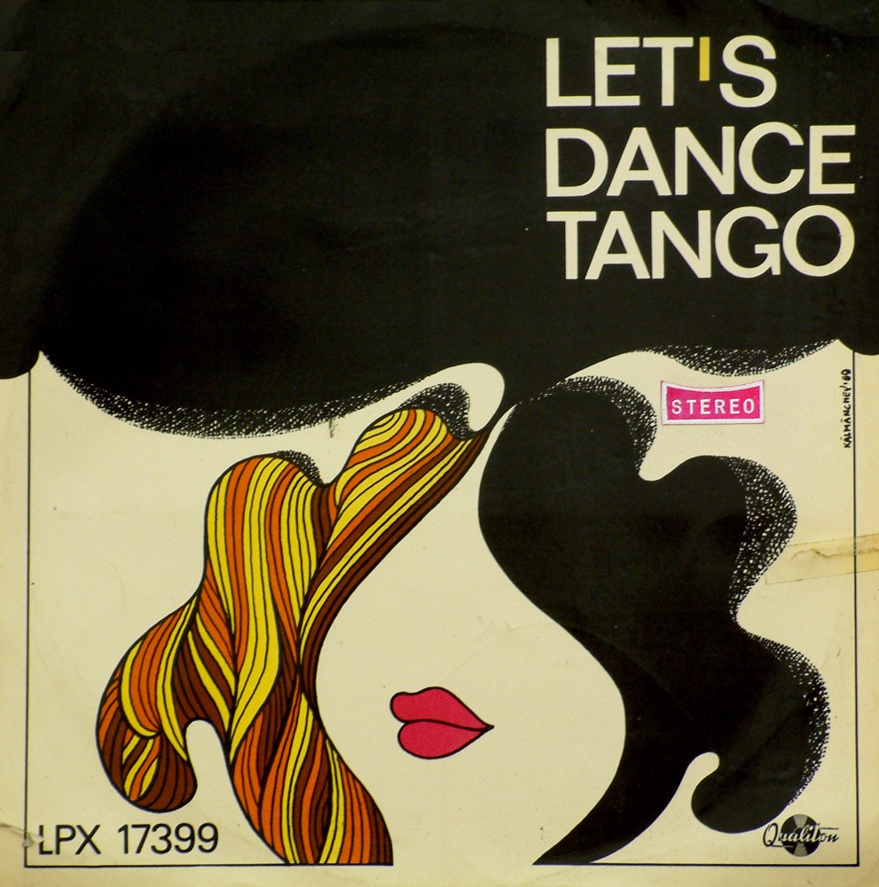 Обложка альбома «Let's Dance Tango» — Stúdió 11, MHV String Orchestra, MHV Tánczenekara & András Bágya