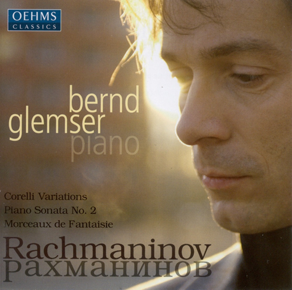 Обложка альбома «Rachmaninov, S.: Variations On A Theme of Corelli - Piano Sonata No. 2 - Morceaux De Fantaisie» — Bernd Glemser