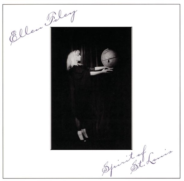 Ellen Foley - Spirit of St. Louis