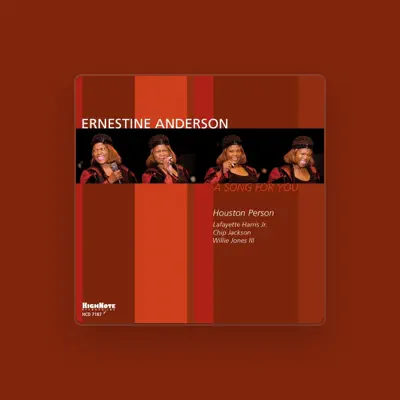 Listen to Ernestine Anderson, watch music videos, read bio, see tour dates & more!
