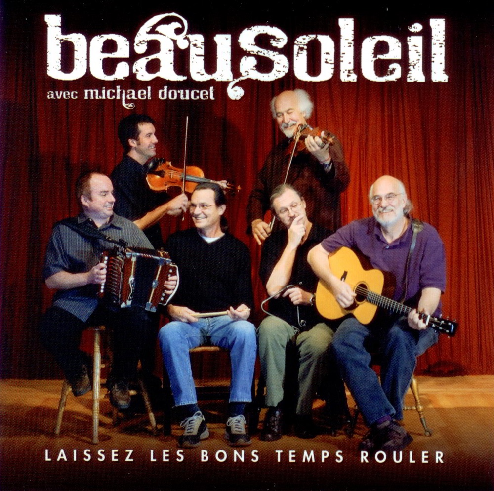 Обложка альбома «Laissez Les Bons Temps Rouler» — BeauSoleil