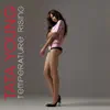 Tata Young - Come Rain Come Shine