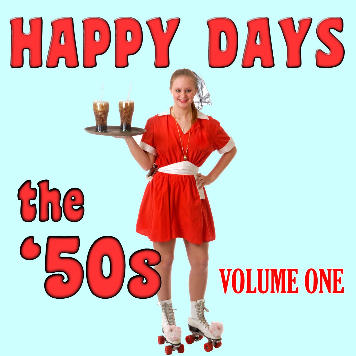 Happy Days the '50s Volume 1