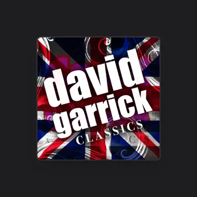 Listen to David Garrick, watch music videos, read bio, see tour dates & more!