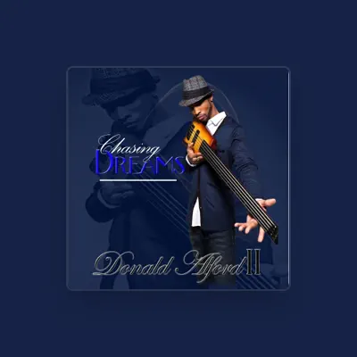 Listen to Donald Alford II, watch music videos, read bio, see tour dates & more!