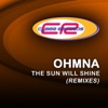 The Sun Will Shine (The Remixes) - EP