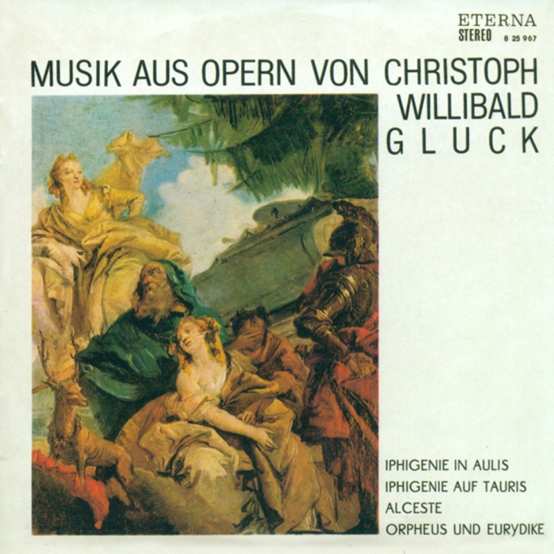 Обложка альбома «Gluck: Music from Operas» — Staatskapelle Berlin, Gewandhausorchester Leipzig, Arthur Apelt, Berlin State Opera Chorus, Elisabeth Rose, Grace Bumbry, Horst Förster, MDR Leipzig Radio Choir, Rolf Kühne & Václav Neumann