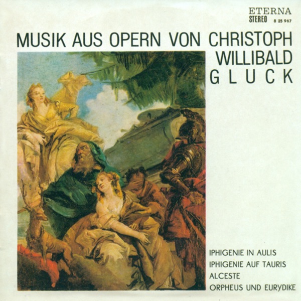 Gluck: Music from Operas