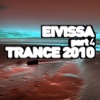 Eivissa Trance 2010 - Part 4
