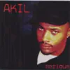 Akil -aka BayBrotha - You're a Man Now
