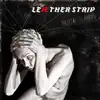 Leæther Strip - Invade My Body (Bær Body Music Mix)