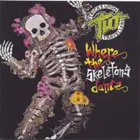 When The Skeletons Dance — Tricks Upon Travellers