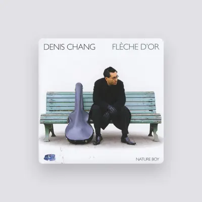 Listen to Denis Chang, watch music videos, read bio, see tour dates & more!