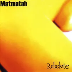 Rebelote - Matmatah