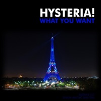 What You Want - EP - Hysteria