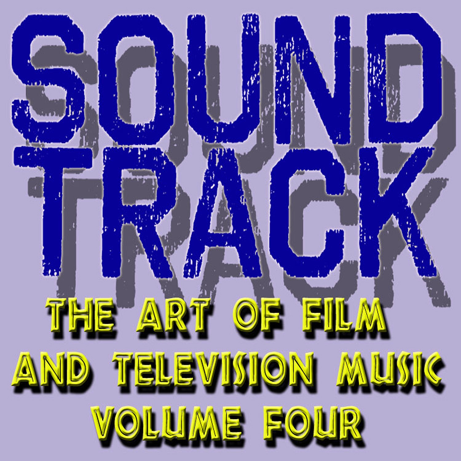 The Art of Film and Television Music Vol 4