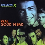 Jim Doval and The Gauchos - Good 'N Bad