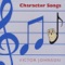 Character - Victor Johnson lyrics