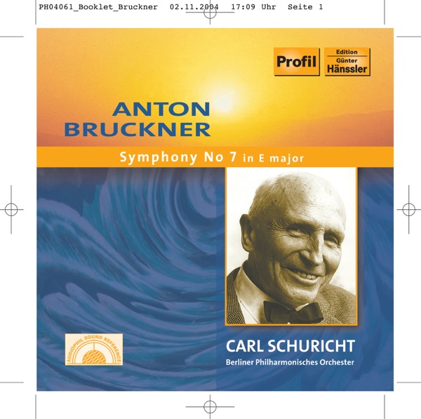 Bruckner: Symphony No. 7 In e Major