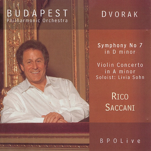 Dvořák: Symphony No. 7, Violin Concerto