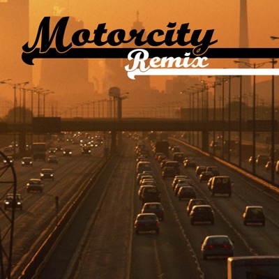 Motorcity Remix