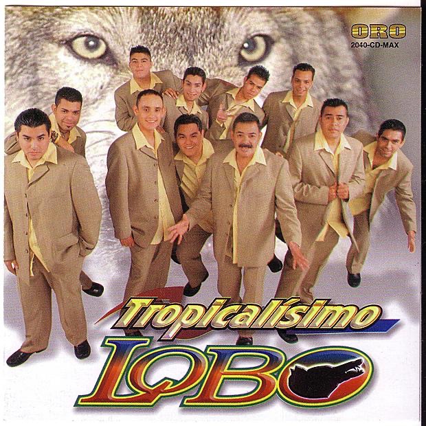 Tropicalísimo Lobo - Tema - Sin miedo a nada
