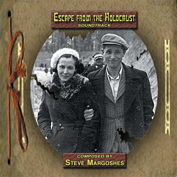 Обложка альбома «Steve Margoshes: Escape From The Holocaust» — Steve Margoshes