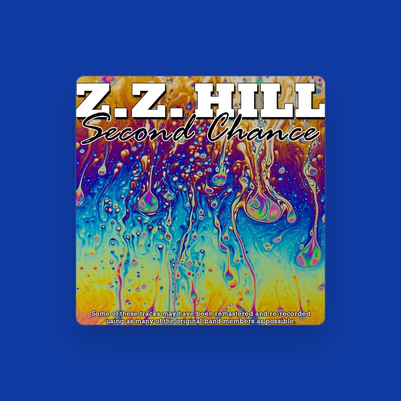 Z Z Hill