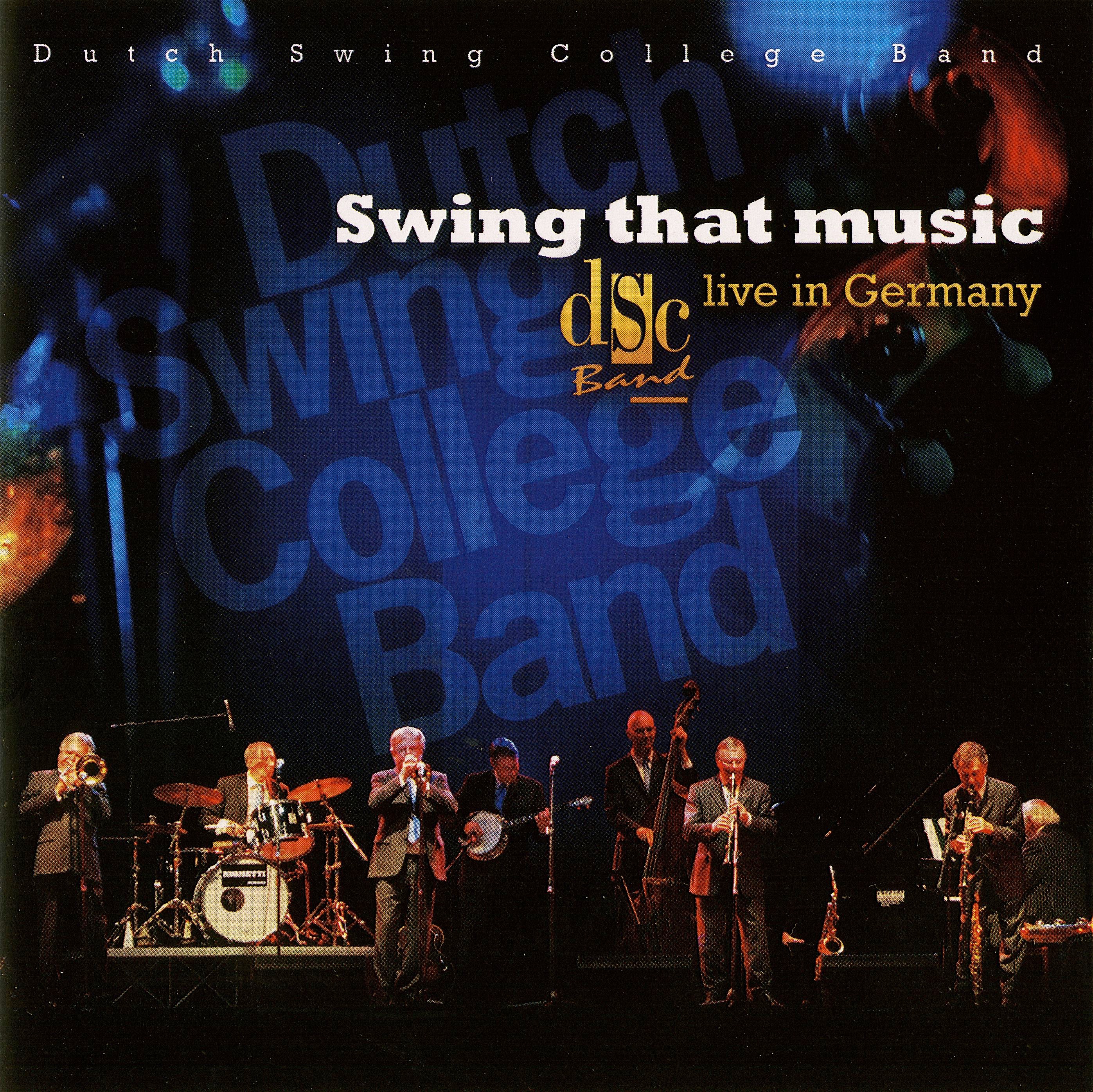 Swing That Music (Live In Germany)