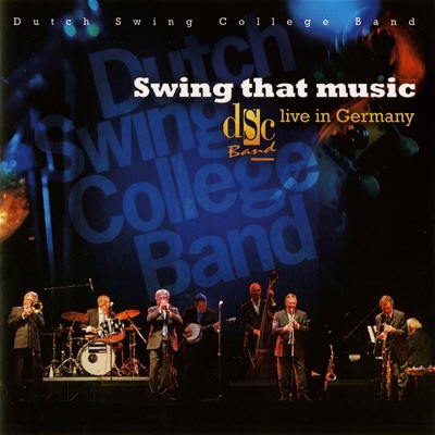 Swing That Music (Live In Germany)