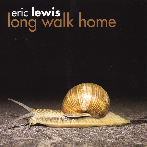 Обложка альбома «Long Walk Home» — Eric Lewis