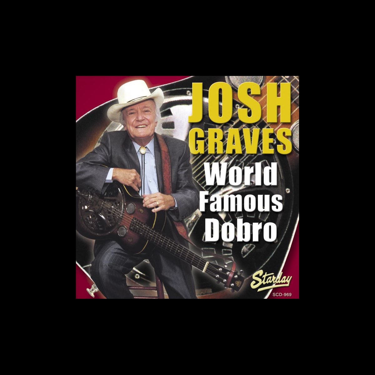 ‎World Famous Dobro Album by Josh Graves Apple Music
