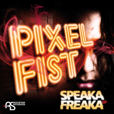 Speaka Freaka E.P - Single