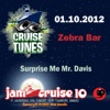 Jam Cruise 10: Surprise Me Mr. Davis - 1/10/12