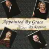 Appointed By Grace - Multitude of Mercy