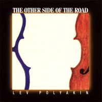 The Other Side of the Road - Lev Polyakin
