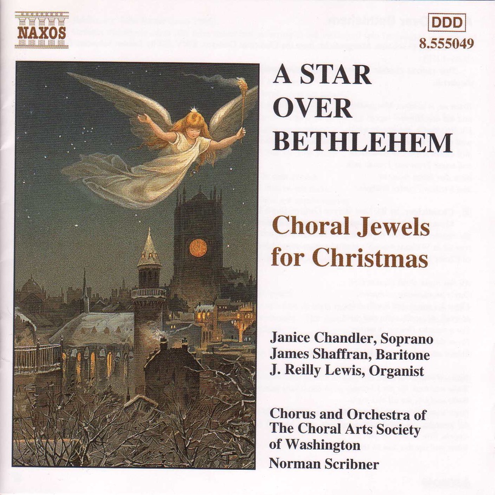 Обложка альбома «Star Over Bethlehem: Choral Jewels for Christmas» — Janice Chandler-Eteme, Washington Choral Arts Society, Norman Scribner, Washington Choral Arts Society Orchestra, James Shaffran, J. Reilly Lewis, Joseph Holt & Dotian Levalier