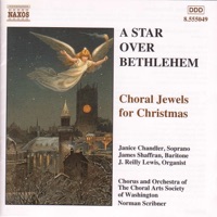 Star Over Bethlehem: Choral Jewels for Christmas - Janice Chandler-Eteme, Washington Choral Arts Society, Norman Scribner, Washington Choral Arts Society Orchestra, James Shaffran, J. Reilly Lewis, Joseph Holt & Dotian Levalier