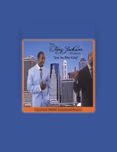 Ακούστε περιεχόμενο από The Tony Jackson Project, παρακολουθήστε μουσικά βίντεο, διαβάστε το βιογραφικό, δείτε ημερομηνίες περιοδείας, και πολλά ακόμη!