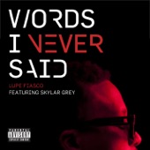 Lupe Fiasco - Words I Never Said (feat. Skylar Grey)