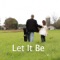 Let It Be - Joe Merrick lyrics