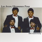 Los Arcos-Hermanos Pena: 10th Anniversary