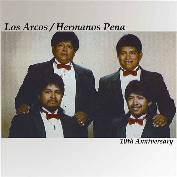 Los Arcos Hermanos Pena - Se Quedo Llorando