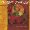 Cowboy Junkies - The Last Spike