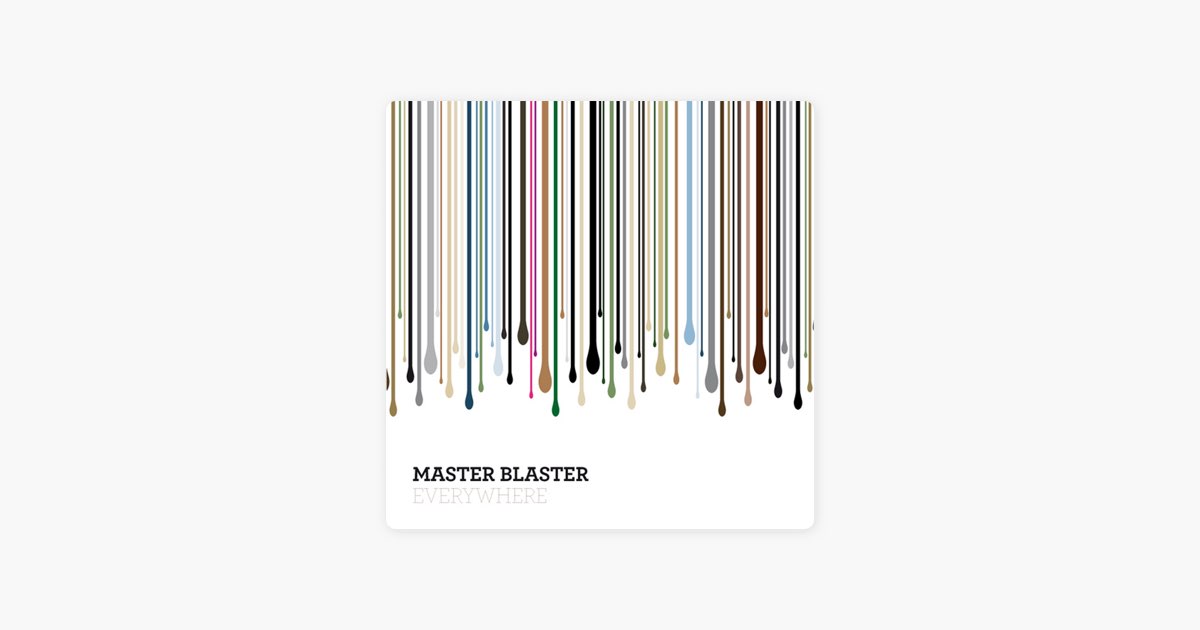 Master Blaster – Everywhere Lyrics