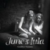 June & Lula