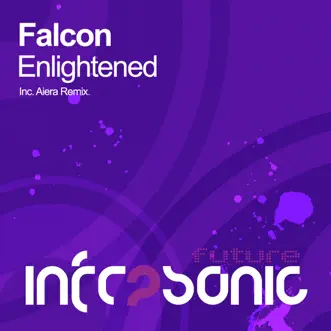 Enlightened (Aiera Remix) by Falcon song reviws