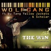 The Win (Get Snuff'd) [feat. Wu Tang Yellow Jackets & Scholar] - Single