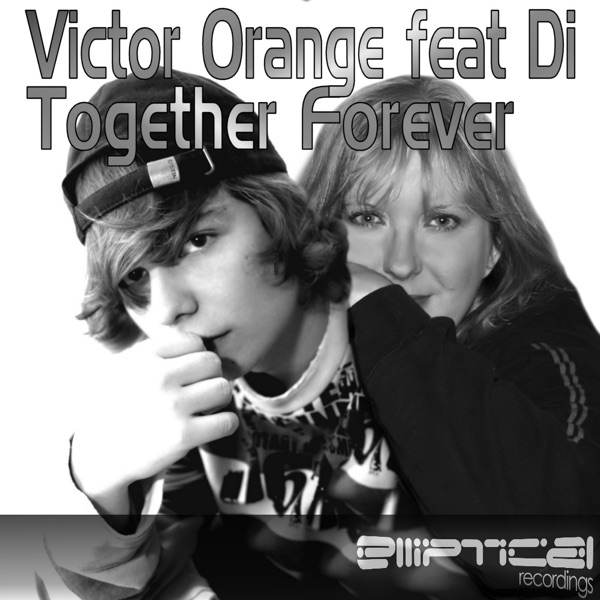 Together Forever (Featuring Di) - Single